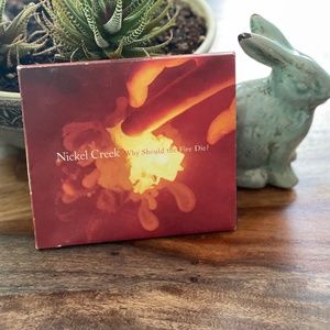 🎁Nickel Creek Music CD, Why Should the Fire Die?
